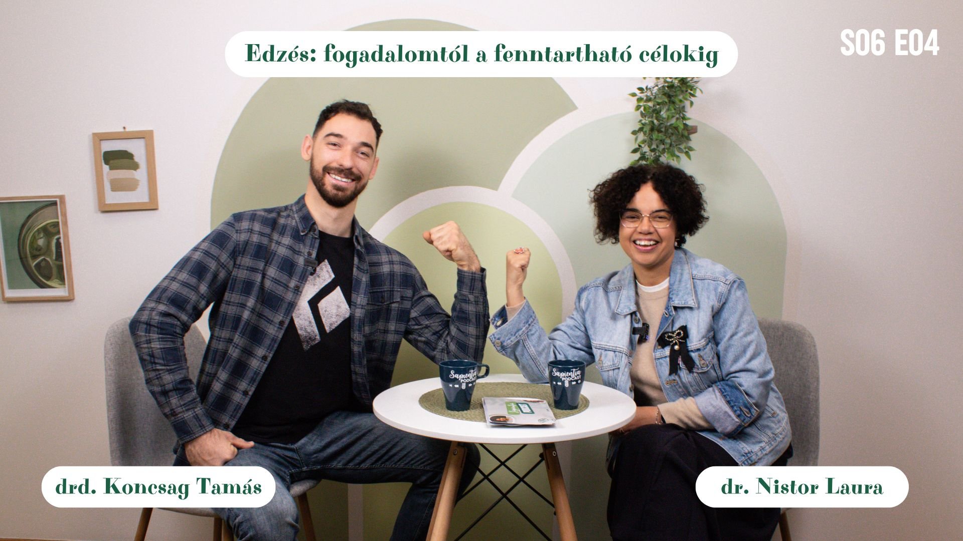 Sapientia Podcast: Edzés – fogadalomtól a fenntartható célokig