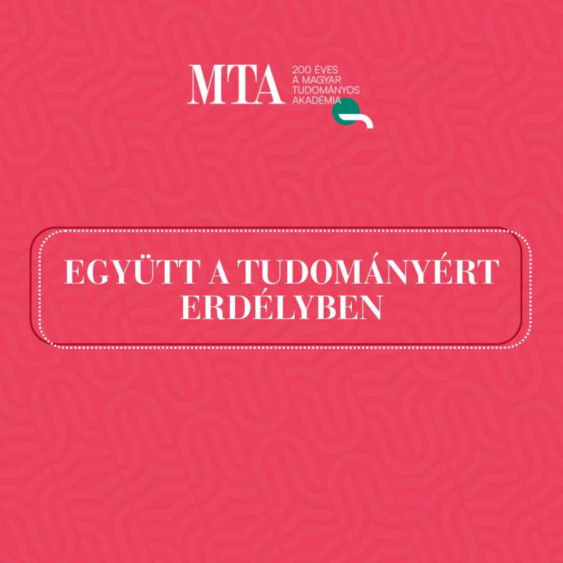 Együtt a tudományért Erdélyben – MTA200