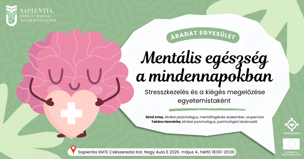 Mentális egészség a mindennapokban-stressz kezelése és a kiégés megelőzése egyetemistaként – előadás Csíkszeredában