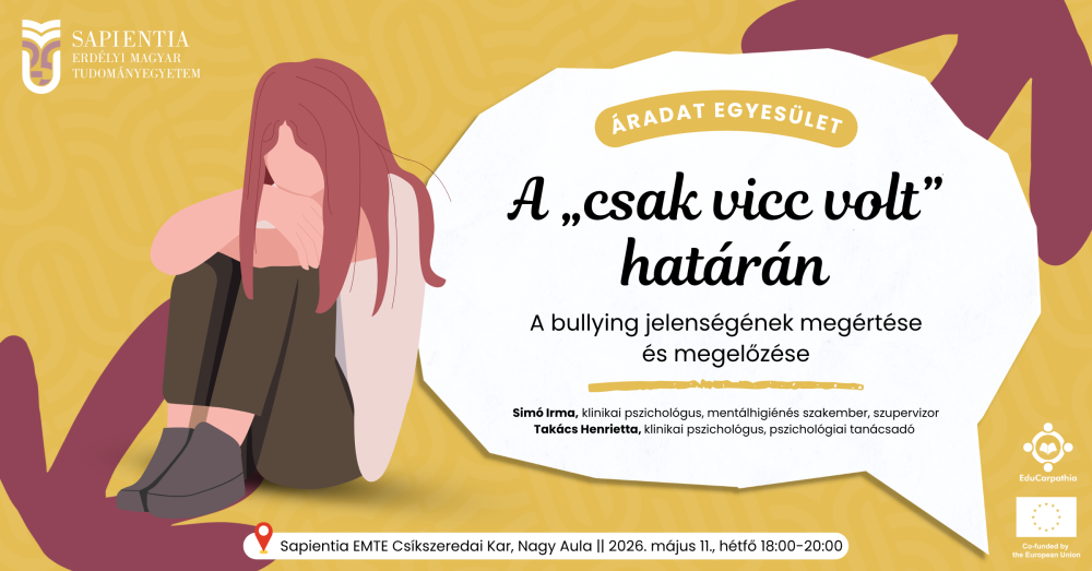 A „csak vicc volt” határán: A bullying jelenségének megértése és megelőzése – előadás Csíkszeredában