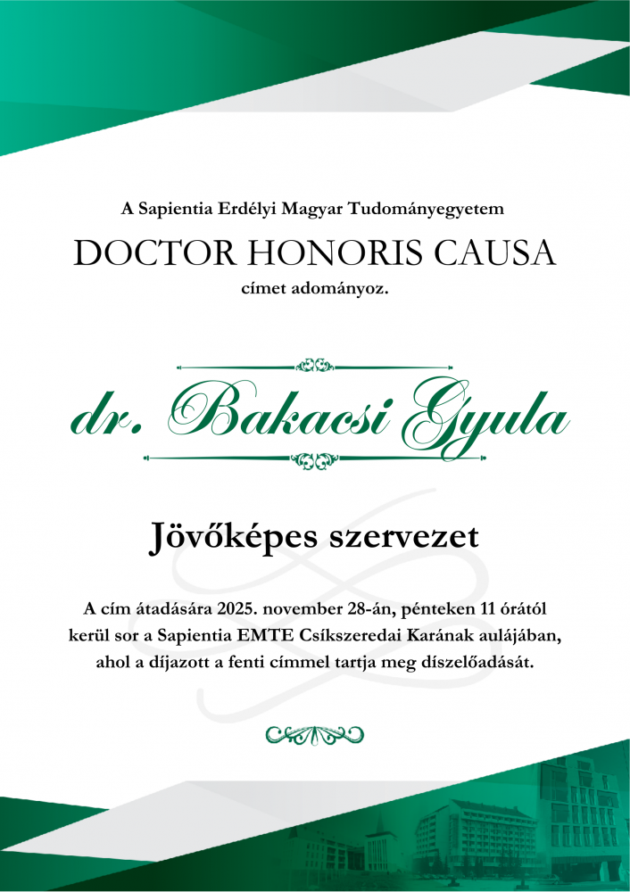 Doctor Honoris Causa címet adományoz egyetemünk dr. Bakacsi Gyula egyetemi tanárnak