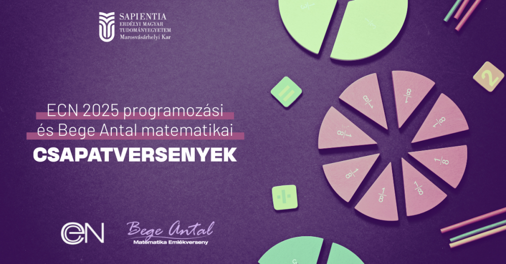 Sapientia ECN 2025 Programozási és Bege Antal Matematika Csapatversenyek
