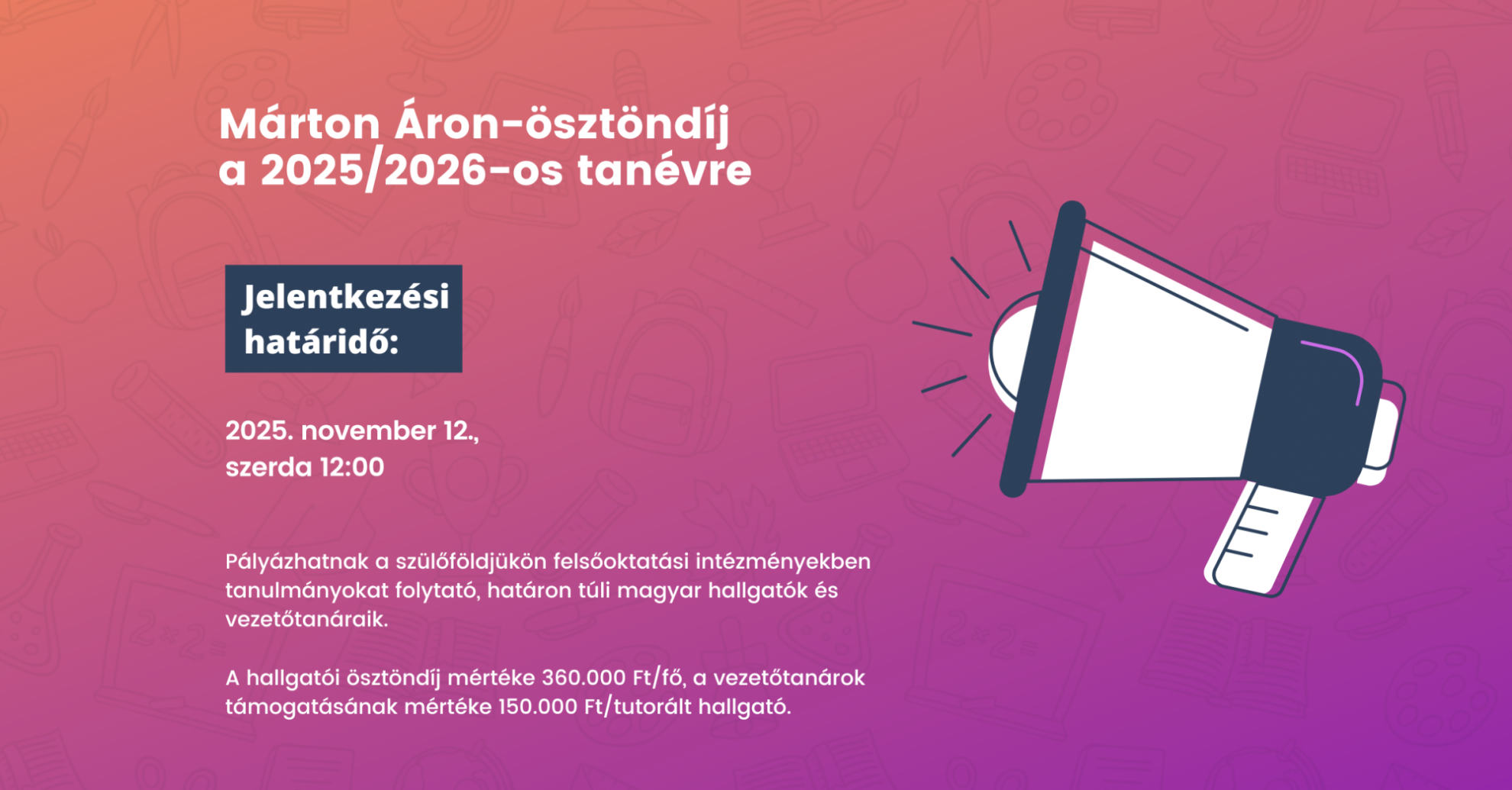 Pályázati felhívás: Balassi Bálint-ösztöndíjprogram Márton Áron tehetséggondozó ösztöndíjban való részvételre