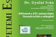 Egyetemi Esték dr. Gyulai Ivánnal