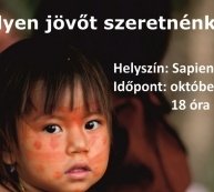 Milyen jövőt szeretnénk?