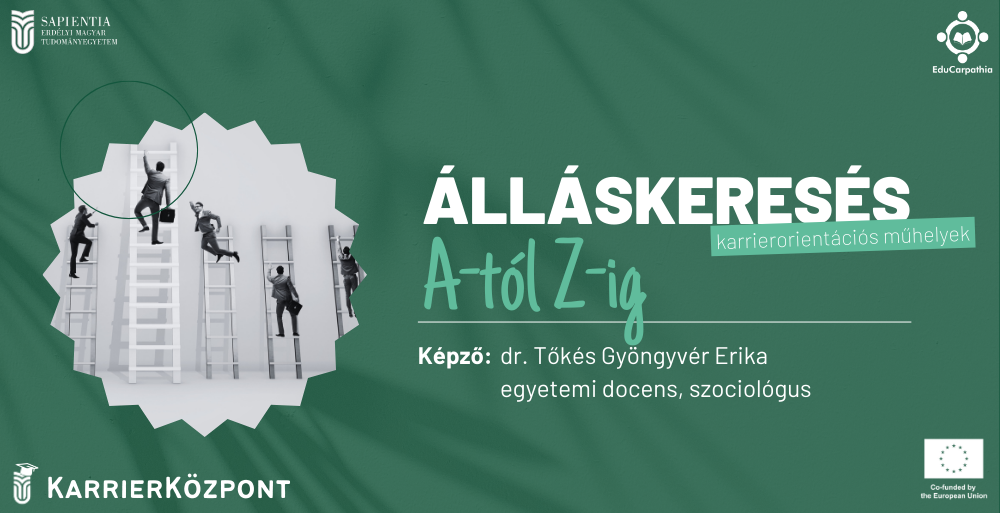 Álláskeresés A-tól Z-ig – karrierorientációs műhely szervez KarrierKözpontunk
