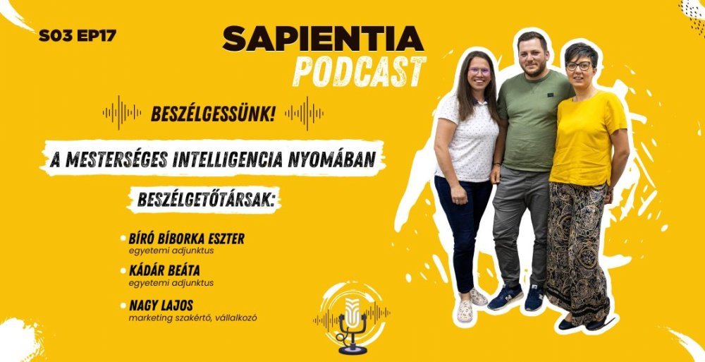 Sapientia Podcast: A mesterséges intelligencia nyomában